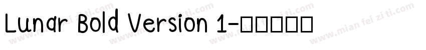 Lunar Bold Version 1字体转换